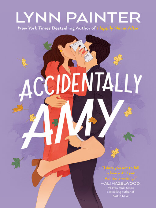 Title details for Accidentally Amy by Lynn Painter - Wait list